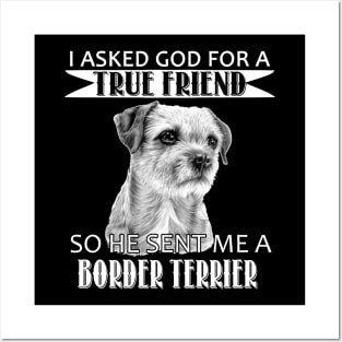 Border Terrier T-shirt - Border Terrier True Friend Posters and Art